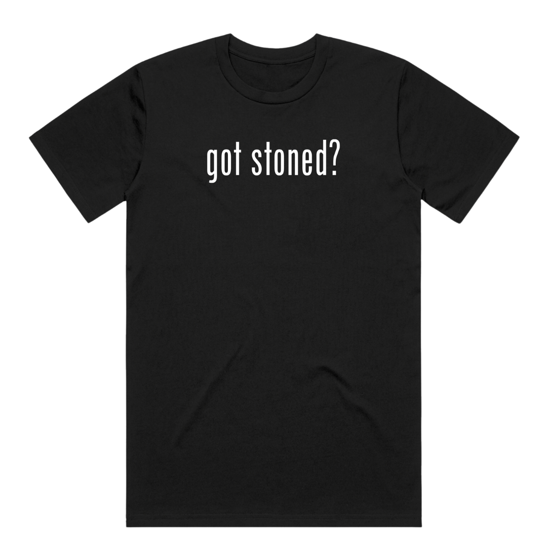 Got Stoned Tee